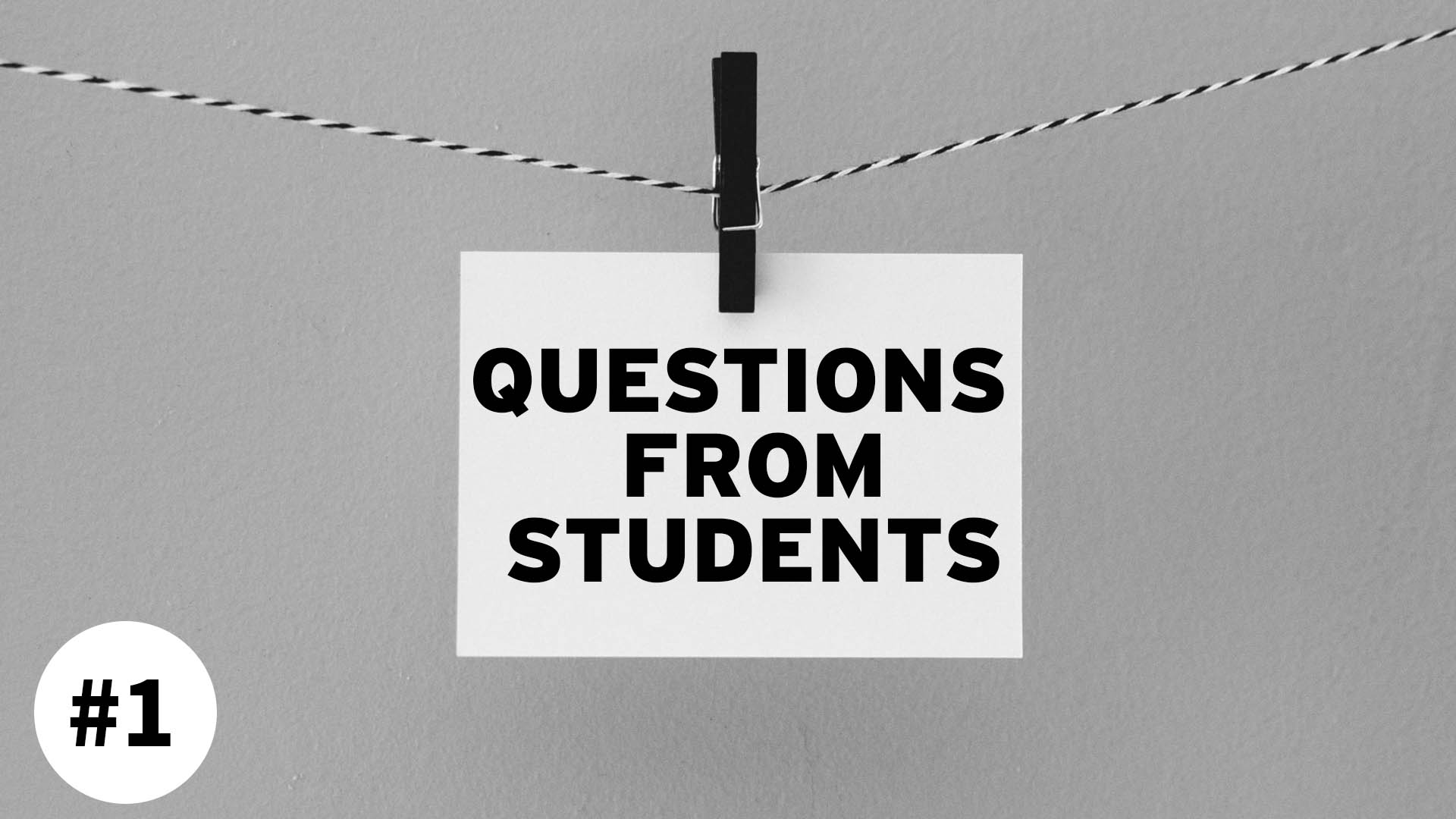Featured image for “Questions from Students Blog #1”